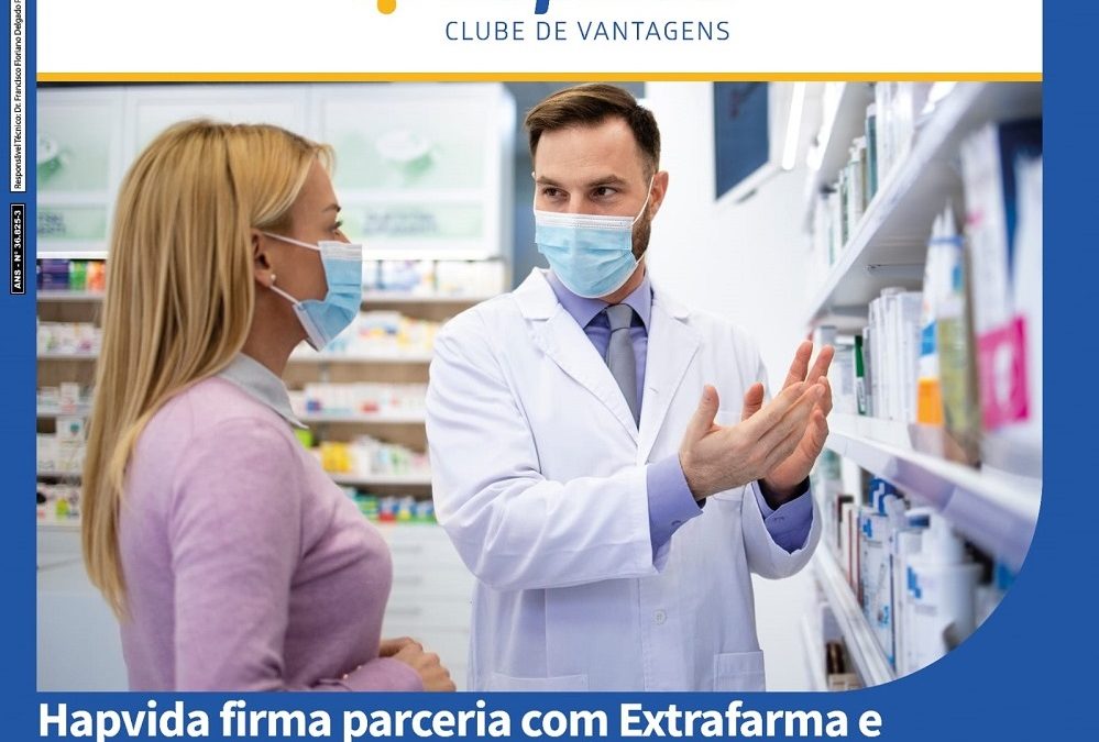 Hapvida firma parceria com Extrafarma e garante descontos em medicamentos